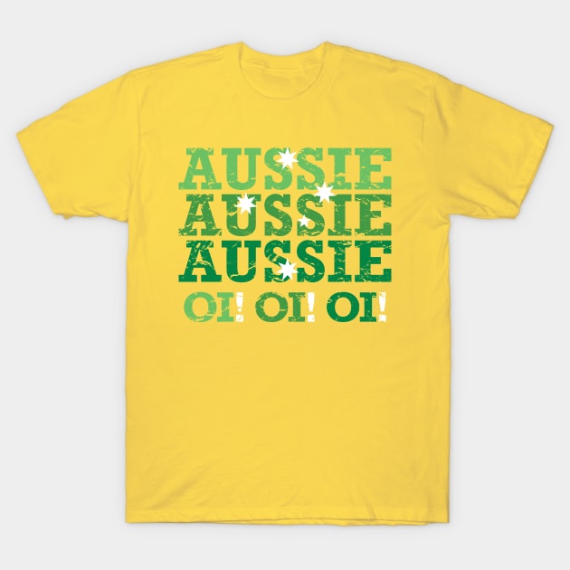 Aussie Aussie Aussie Oi Oi Oi (Green) T-Shirt by idlei